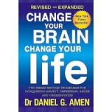 Change Your Brain Change Your Life