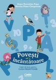 Povesti incantatoare - Clasa pregatitoare - Caiet de lucru Vol.2, Corint
