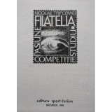 Nicolae Tripcovici - Filatelia - Pasiune, studiu, competitie (Editia: 1985)