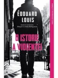Cumpara ieftin O istorie a violentei/Edouard Louis