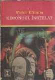 Cumpara ieftin Kimonoul instelat (colectia Clepsidra) - Victor Eftimiu