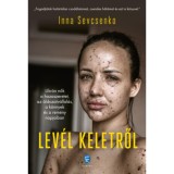 Lev&eacute;l keletről - Inna Sevcsenk&oacute;
