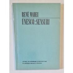 UNESCO , SENSURI de RENE MAHEU , ANII &#039;70