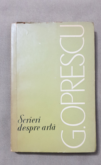 Scrieri despre artă - G. Oprescu