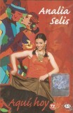 Casetă audio Analia Selis &lrm;&ndash; Aqu&iacute;, Hoy, originală, Casete audio, Folk