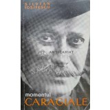 Momentul Caragiale - 1963 - Silvian Iosifescu (Q53)