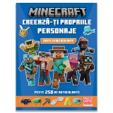 Minecraft. Creeaza-ti propriile personaje - carte cu autocolante