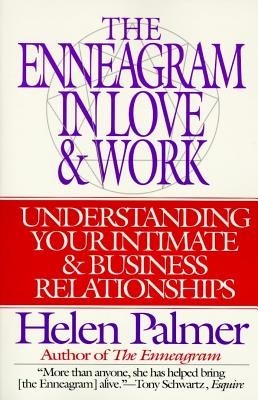 The Enneagram in Love and Work: Understanding Your Intimate and Business Relationships foto