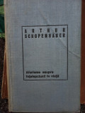 Arthur Schopenhauer - Aforisme asupra intelepciunii in viata (1969)