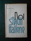 ALEXANDRU BALACI - NOI STUDII ITALIENE