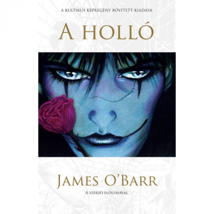A holl&oacute; - James O&#039;Barr