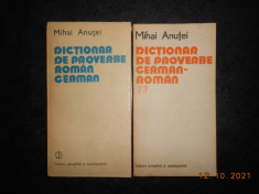 MIHAI ANUTEI - DICTIONAR DE PROVERBE ROMAN-GERMAN / GERMAN-ROMAN 2 volume foto