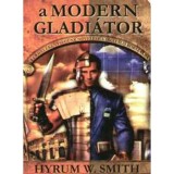 A Modern Gladi&aacute;tor - Termel&eacute;kenys&eacute;g&uuml;nk n&ouml;vel&eacute;se a digit&aacute;lis korszakban - Hyrum W. Smith