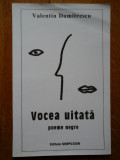 VOCEA UITATA - VALENTIN DUMITRESCU