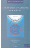 Tratat despre reintegrarea fiintelor in primele lor proprietati, virtuti si puteri spirituale si divine - Martinez de Pasqually