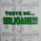 Teste de... milioane!!! - Dan Dumitrescu