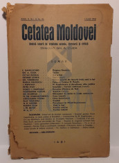 CETATEA MOLDOVEI - REVISTA LUNARA DE PROBLEME ACTUALE, LITERATURA SI CRITICA - DIRECTOR GH. A. CUZA foto