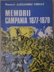 MEMORII CAMPANIA 1877-1878-GENERAL ALEXANDRU CERNAT-232849
