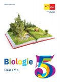 Biologie. Manual pentru clasa a V-a - Paperback brosat - Dorina Podar, Irina Pop-Păcurar - Art Klett, Clasa 5