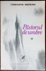 CONSTANTIN NISIPEANU - PASTORUL DE UMBRE (POEME) [editia princeps, 1971] foto