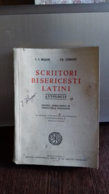 Scriitori bisericesti latini Antologie - I. I. Bujor si Fr. Chiriac foto