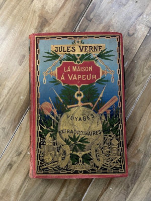 Jules Verne La Maison a Vapeur (colectia J. Hetzel) foto