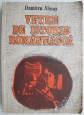 Vetre de istorie romaneasca &ndash; Dumitru Almas