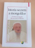 Istoria secreta a mongolilor. Cronica mongola din secolul al XIII-lea