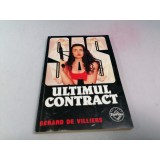 Gerard de Villiers - Ultimul contract / C26
