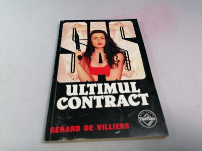 Gerard de Villiers - Ultimul contract / C26 foto