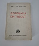 Carte veche Teatru Mircea Dem Radulescu Serenada din trecut