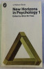 New horizons in psychology. 1 /​ edited by Brian M. Foss