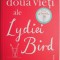 Cele doua vieti ale Lydiei Bird &ndash; Josie Silver