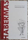 Habermas: sustinerea democratiei - Maria Jose Guerra Palmero