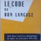 LE CODE DU BON LANGAGE-RENE GEORGIN-237472