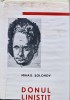 Donul liniștit - Mihail Solohov, Roman 1965, Editura Pentru Literatura Universala, Brosata, 1800 Pagini, 11x18cm