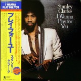 Vinil 2XLP "Japan Press" Stanley Clarke &ndash; I Wanna Play For You (NM)
