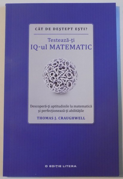 TESTEAZA-TI IQ-ul MATEMATIC , 2016