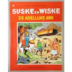 SUSKE EN WISKE no. 177 : DE ADELLIJKE ARK - W. WANDERSTEEN , BENZI DESENATE CU TEXT IN LIMBA NEERLANDEZA , 1985