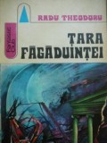 Tara fagaduintei - Radu Theodoru