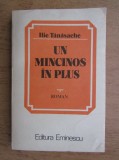 Ilie Tanasache - Un mincinos in plus