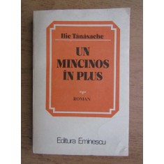 Ilie Tanasache - Un mincinos in plus