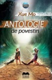 Cumpara ieftin Antologie de povestiri/Xue Mo