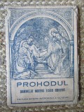 PROHODUL DOMNULUI NOSTRU IISUS HRISTOS