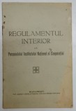 REGULAMENTUL INTERIOR AL PERSONALULUI INSTITUTULUI NATIONAL AL COOPERATIEI