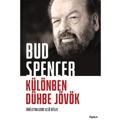 K&amp;uuml;l&amp;ouml;nben d&amp;uuml;hbe j&amp;ouml;v&amp;ouml;k - &amp;Ouml;n&amp;eacute;letrajzom első r&amp;eacute;sze - Bud Spencer foto
