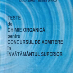 TESTE DE CHIMIE ORGANICA PENTRU CONCURSUL DE ADMITERE IN INVATAMANTUL SUPERIOR-GH. ZGHEREA, M. GEORGESCU, S. DIM