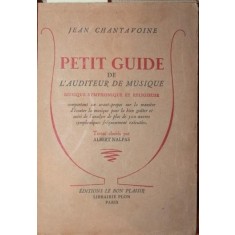 PETIT GUIDE DE L \&#039; AUDITEUR DE MUSIQUE