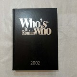 Who`s who in Romania - 2002