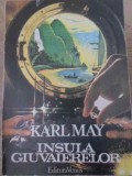 Insula Giuvaierelor - Karl May, 1991, Venus, Romana, Roman, Paperback, 348 Pagini